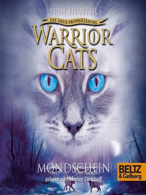 cover image of Warrior Cats--Die neue Prophezeiung. Mondschein